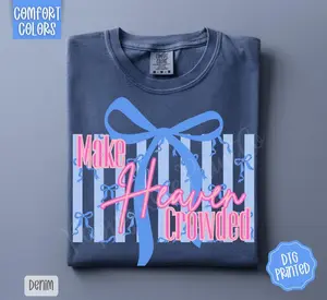Comfort Colors Make Heaven Crowded Bow Shirt Christian Coquette Graphic Tee Jesus Inspired T Shirt