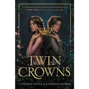Twin Crowns by Catherine Doyle||Katherine Webber [Paperback Book]