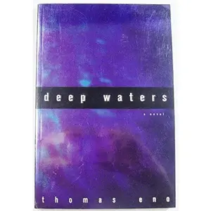 USED-Deep Waters: A Novel by Thomas D. Eno (Paperback)