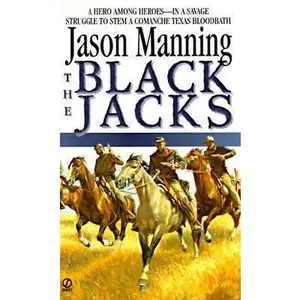 USED-The Black Jacks by Jason Manning (Unknown)