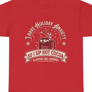 Holiday Anxiety T-shirt, Funny, Mental Health - Unisex Cotton Tee, Gift for Introverts, Stress Relief Shirt, Sarcasm Humor Top, Mental, Christmas, Anxiety Relief, Gift, teen