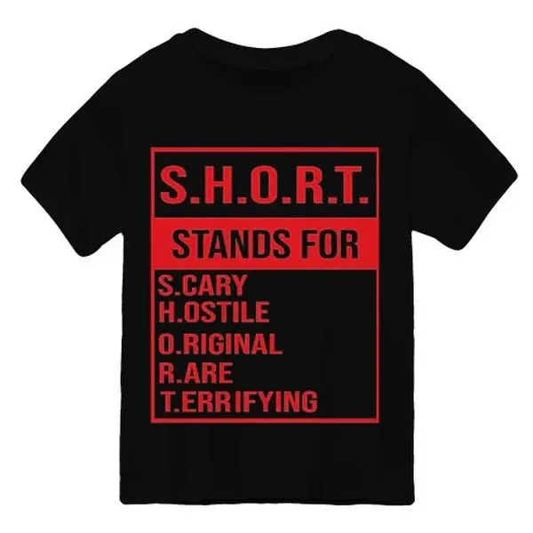 S.H.O.R.T Acronym Sarcastic Graphic T-Shirt - Short-Sleeve, Round Neck Streetwear Top for Casual Daily Wear (S.H.O.R.T Stands for Scary, Hostile, Original, Terrifying, Funny Short People), Shortsleeve, Tshirt, Casual Wear, Relaxed Fit, Cotton, Graphic Pri