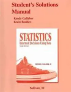 USED-Student Solutions Manual for Statistics: Informed Decisions Using Data by Kevin Bodden (Paperback)