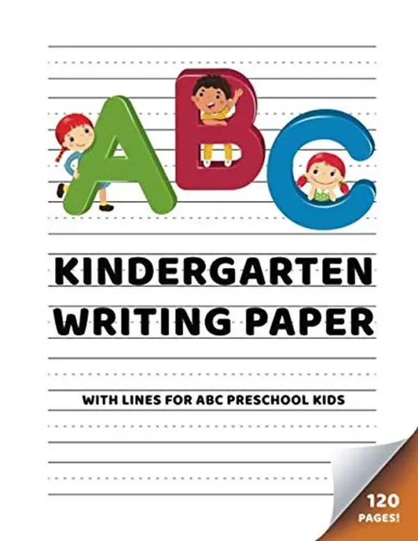 Kindergarten Writing Paper with Lines for ABC Preschool Kids: 100 Blank handwriting practice paper with dotted lines for students learning to write letters | Large 8.5 x 11 Size