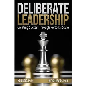 USED-Deliberate Leadership Creating Success Through Personal Style by Mitch Javidi, Ph.D. (Paperback)