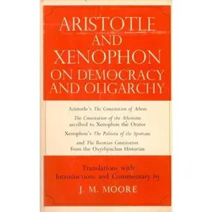 USED-Aristotle and Xenophon on Democracy and Oligarchy by Aristotle (Paperback)
