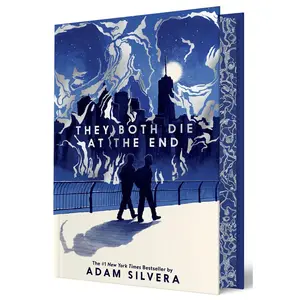 They Both Die at the End Collector’s Deluxe Limited Edition (They Both Die at the End Series: Volume Number 1) by Adam Silvera [Hardback Book]