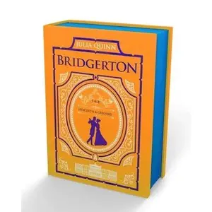 It's in His Kiss and on the Way to the Wedding: Bridgerton Collector's Edition -- Julia Quinn, Hardcover