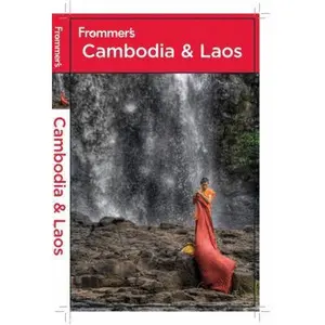 USED-Frommer's Cambodia and Laos (Frommer's Complete Guides) by Daniel White (Paperback)