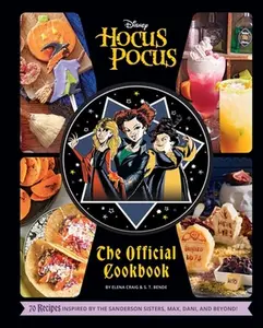 Hocus Pocus: The Official Cookbook -- Elena Craig - Hardcover