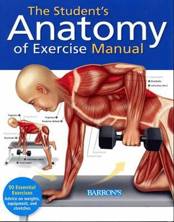 USED Book - Student's Anatomy of Exercise Manual: 50 Essential Exercises Including Weights, Stretches, and Cardio by Ashwell, Ken (Paperback) - english