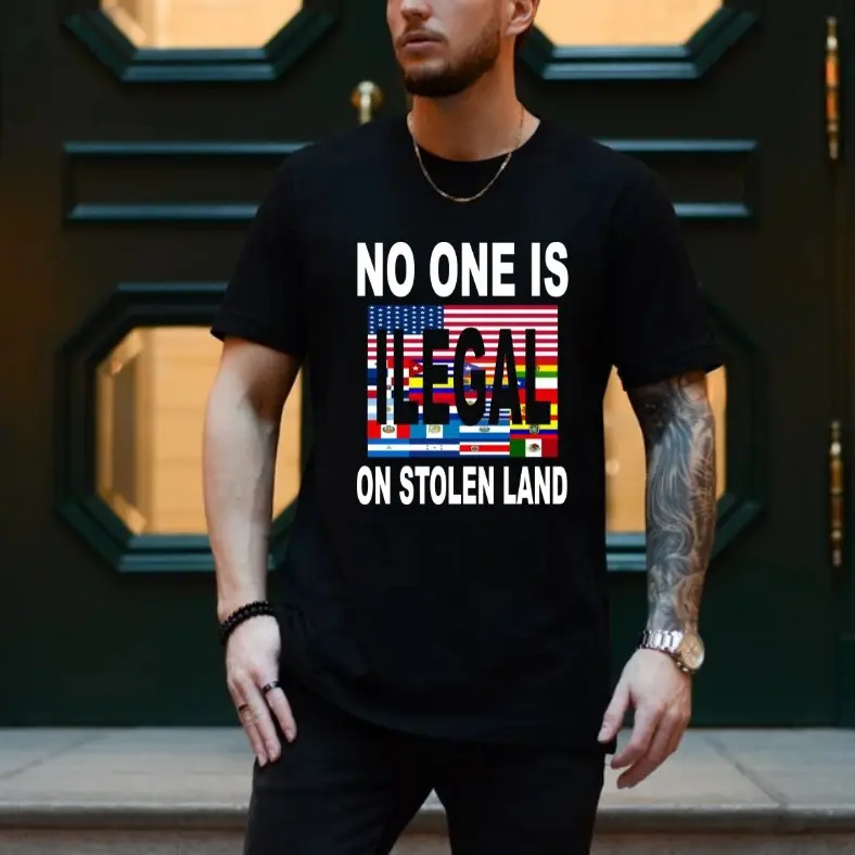 Nadie es illegal en tierras robadas Unisex Cotton T-Shirt "NO ONE IS ILLLEGAL IN STOLEN LAND" Trump Better Than Verizon Shirt - Tops,t-shirt, latam, Estados Unidos, DTF, camisas para imigranteee, camisas virales, black t-shirt café. shirts men anime lover