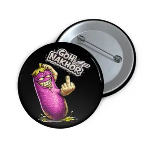 Goh Nakhor! Pin Button - Teasing "AD" EN
