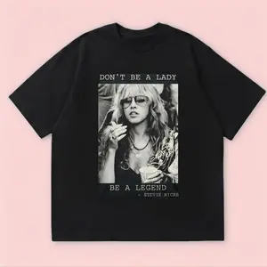Stevie Nicks Don't Be a Lady Be a Legend Gold Dust Woman Graphic T-Shirt Band Retro 90s 70s 80s Music Rock Girl Vintage Funny Hilarious Gift Tee Y2K Streetwear Fleetwood Mac