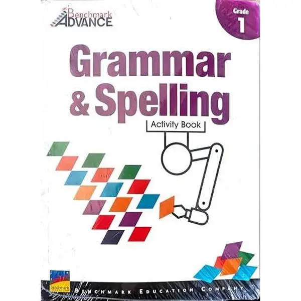 USED-Benchmark Advance, Grammar and Spelling, Activity Book, Grade 1 by LLC Benchmark Education Company (Unknown)