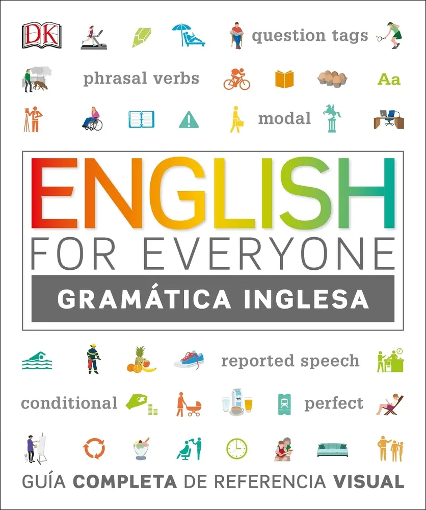 USED-English for Everyone Gramática Inglesa: Guía Completa de Referencia Visual by DK (Paperback)