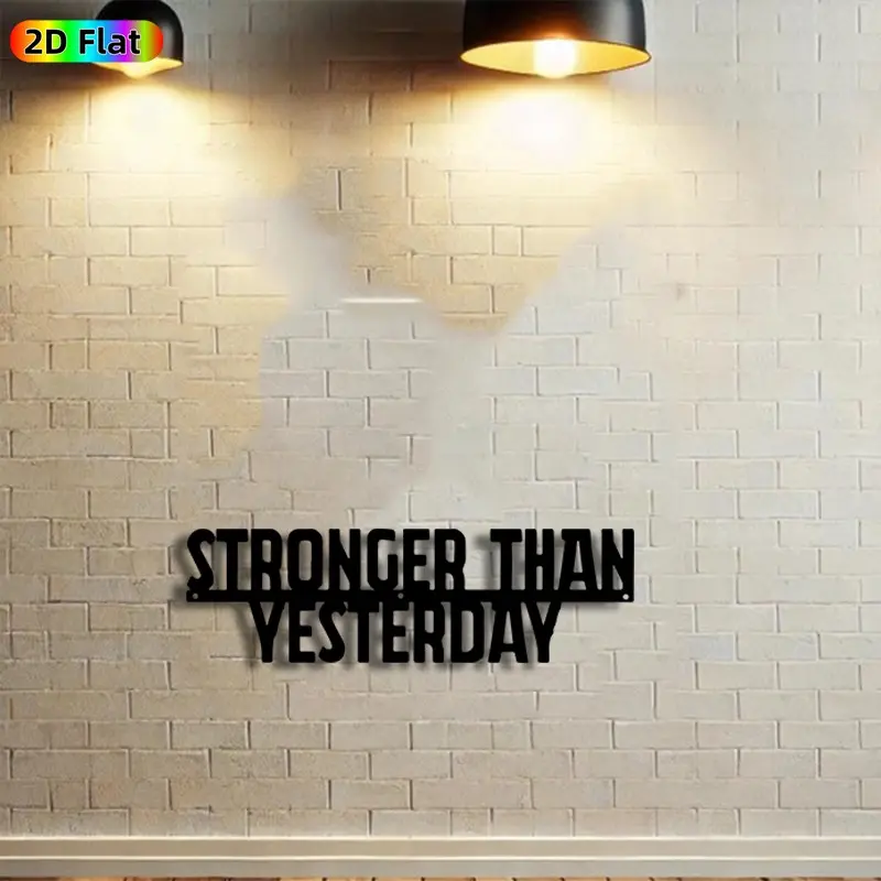 1pc "Stronger Than Yesterday" Metal Wall Art, Motivational Quote Statue Mural, Artistic Wall Sign, Modern Home Decor, Perfect for Graduation, Housewarming, Office, Bedroom, Gym Decor, Ideal Gift for Self-Improvement Enthusiasts