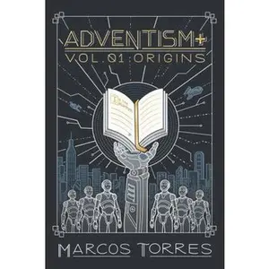 USED-Adventism+: Origins by Marcos David Torres (Paperback)