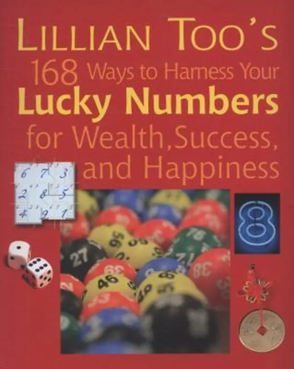 USED Book - Lillian Too's 168 Ways to Harness Your Lucky Numbers for Wealth, Success, and Happiness by Lillian Too (Paperback) - english, Kua Number, Numberology, Best Number Combination For Success