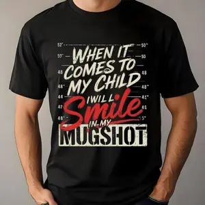 Men's Seamless Short-Sleeve Graphic T-Shirt - Casual Cotton Fabric, "When It Comes To My Children I Will Smile In My Mugshot" Print