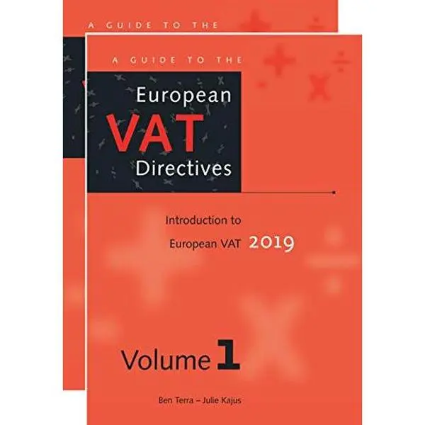 Used English Soft Cover Book - A Guide to the European VAT Directives 2019 by Ben Terra, Good Like-New Condition (No Visible Defects)