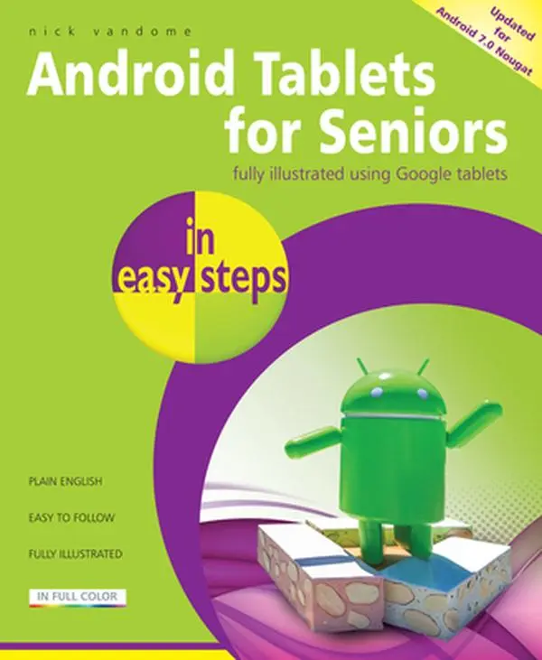 USED Book - Android Tablets for Seniors in Easy Steps: Covers Android 7.0 Nougat by Vandome, Nick (Paperback) - english