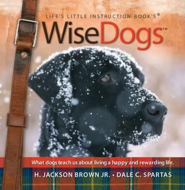 USED Book - WiseDogs: Life's Little Instruction Book (Signature Journals) by H. Jackson Brown (Hardcover) - english