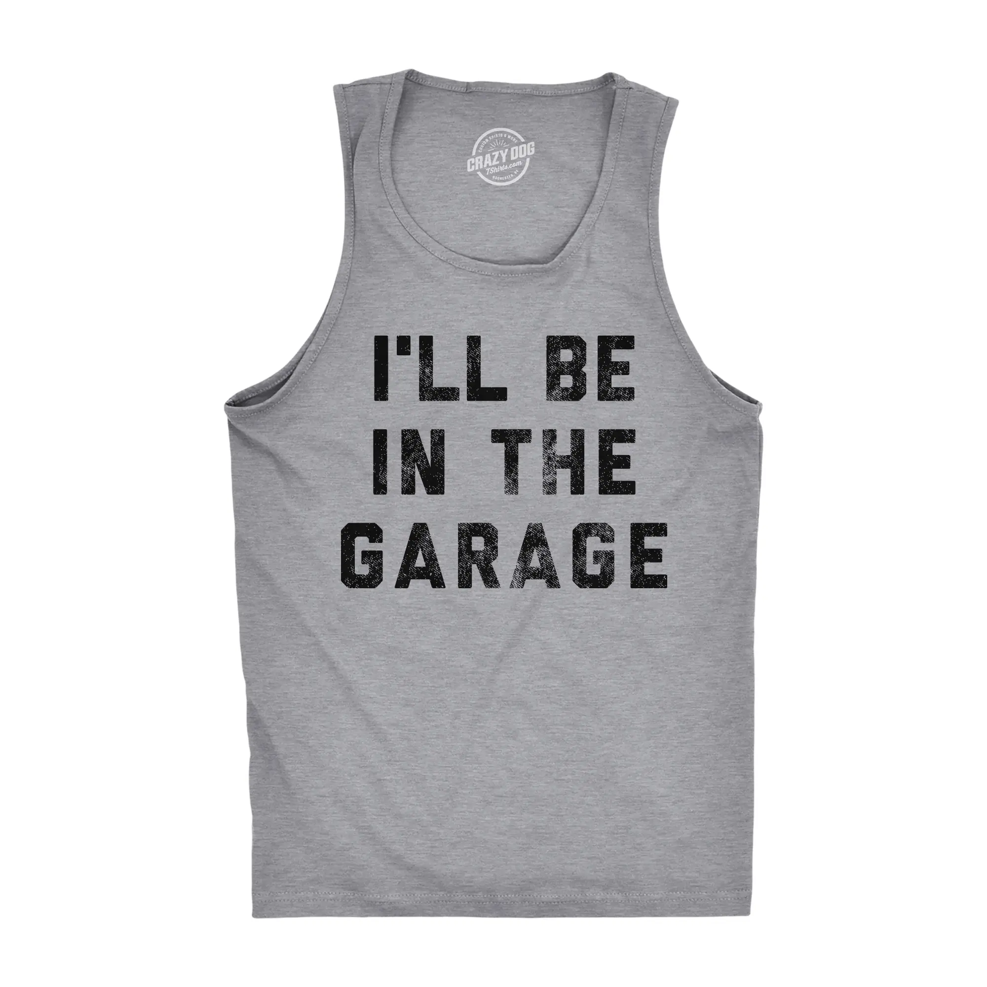 Mens Fitness Tank I'll Be In The Garage Tanktop Funny Car Mechanic Dad Graphic Novelty Shirt Funny Workout Shirt for Men with Plus Sizes Dad Joke Tank Top for Men Novelty Tank Tops for Guys Light Grey