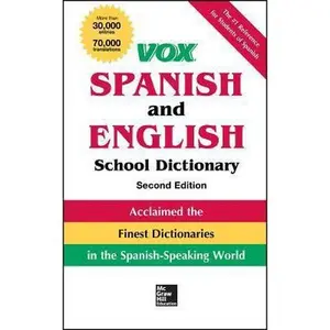 USED-Vox Spanish and English School Dictionary by Vox (Hardcover)