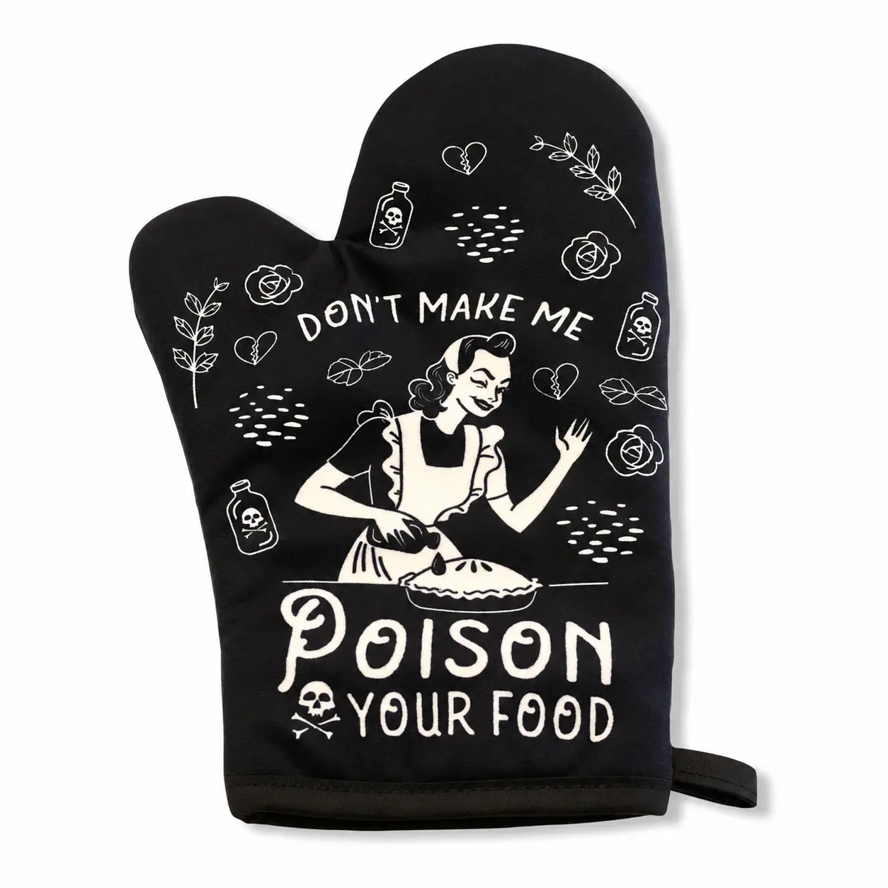 Don't Make Me Poison Your Food Oven Mitt Funny Sarcastic Graphic Kitchen Accessories Funny Graphic Kitchenware Bakeware Funny Food  Novelty Cookware Black