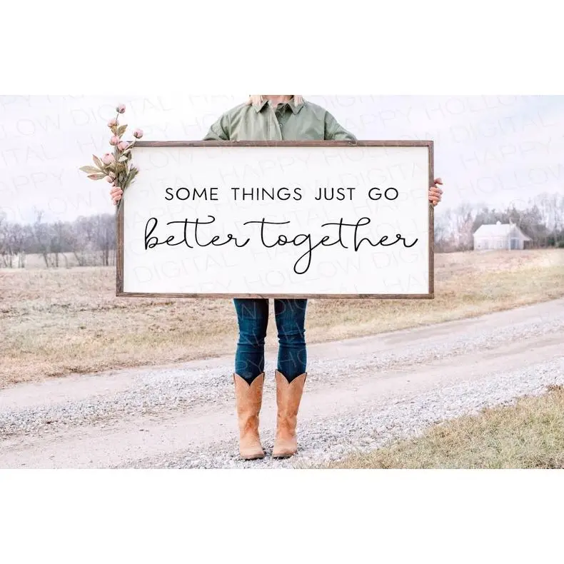 GiftOfHope Some Things Just Go Better Together Print, Wedding Gift, Farmhouse Decor, Above Bed Wall art ,Anniversary Gift, Poster Unframed