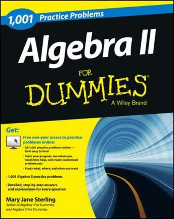 Used Soft Cover Math Learning Book - Algebra II: 1,001 Practice Problems for Dummies by Mary Jane Sterling (Good Condition, for High School Students) + Free Online Practice (English)