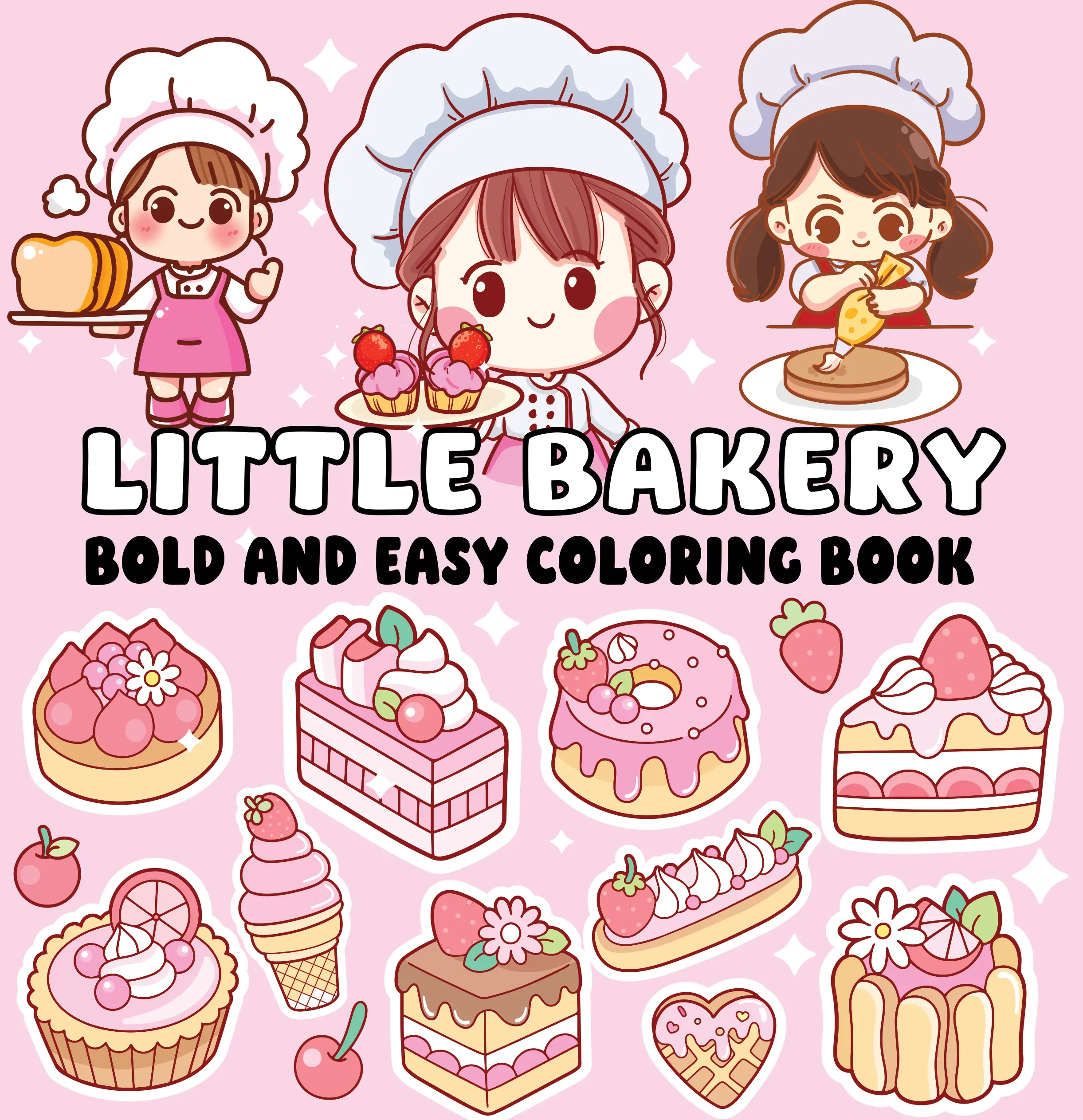Relaxing English Adult Coloring Book for Bakery Enthusiasts - Bold Lines, Thick Outlines, Cupcake, Cookie & Pastry Designs, Single-Sided Pages, Beginner-Friendly, Creative Relaxation Gifting Book (Painting & Design Literature & Art)