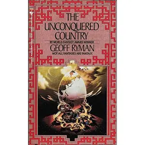 USED Book - Unconquered Country by Geoff Ryman (Unknown) - english