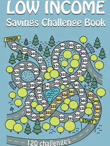 Low Income Savings Challenge Book: 120 Simple Money Saving Challenges Tracker Planner