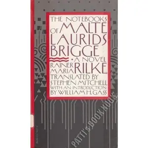 USED-The Notebooks of Malte Laurids Brigge: A Novel by Rainer Maria Rilke (Paperback)