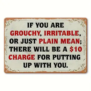 1pc Humorous Quote Aluminum Sign - "Grouchy Charge" Funny Wall Art with Distressed Background & Red Lettering, 8x12 Inch Rustic Home Decor for Living Room, Office, for Man Cave - No Electricity Needed, Office Wall Art |   Playful Decor |