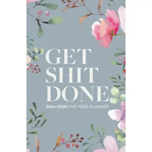 2024-2028 Five Year Monthly Planner | Small | Get Shit Done Pretty Pink Flower (Hardcover): 60 Month Calendar Book (US Federal Holidays, Moon Phases, ... Board) 5 Years: January 2024 – December 2028 Hardcover – Organizer, September 1, 2023