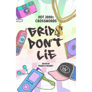 Grids Don't Lie by Francis Heaney [Paperback Book]