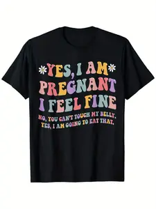 Funny pregnancy announcement t-shirt-"Yes, I'm pregnant. I feel good "-new mother comfortable cotton short-sleeved T-shirt, humorous design, color letters, perfect summer, maternity colorful lettering shirt durable knitted fabric