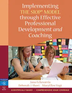 USED-Implementing the SIOP Model Through Effective Professional Development and Coaching by Echevarria, Jana (Paperback)