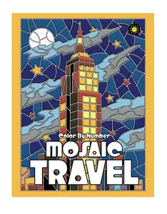 MOSAIC TRAVEL Color By Number for Adults: Activity Color By Number Coloring Book for Adults Relaxation and Stress Relief