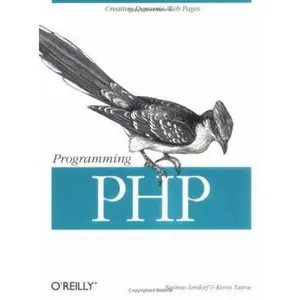 USED-Programming PHP by Rasmus Lerdorf & Kevin Tatroe with Bob Kaehms & Ric McGredy (Paperback)
