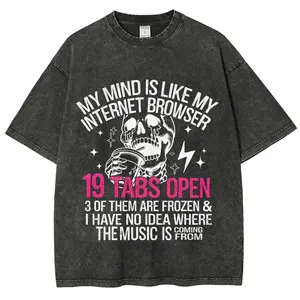 My Mind Is Like An Internet Browser Washed T-Shirt | Sarcasm T-Shirt for Women | Funny Women's Shirt | Gifts for Her | Friends Gift | Skeleton Fit Breathable Casual Womenswear