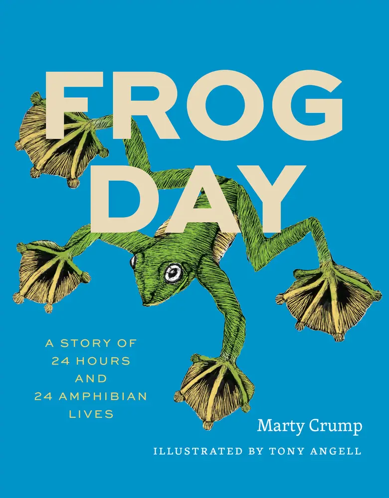 Frog Day: A Story of 24 Hours and 24 Amphibian Lives by Crump, Marty (Hardcover) - Used