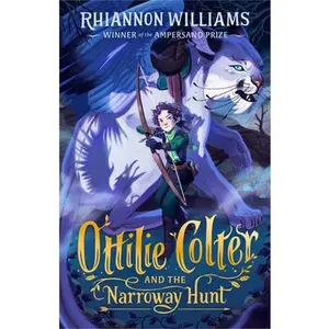 USED-Ottilie Colter and the Narroway Hunt: Volume 1 by Williams, Rhiannon (Paperback)