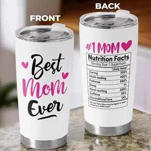Best Mom Ever Nutrition Facts 20oz Tumbler Funny Mom Coffee Cup Unique Mother's Day Gift from Daughter Son or Husband Insulated Travel Mug for Wife Birthday Present