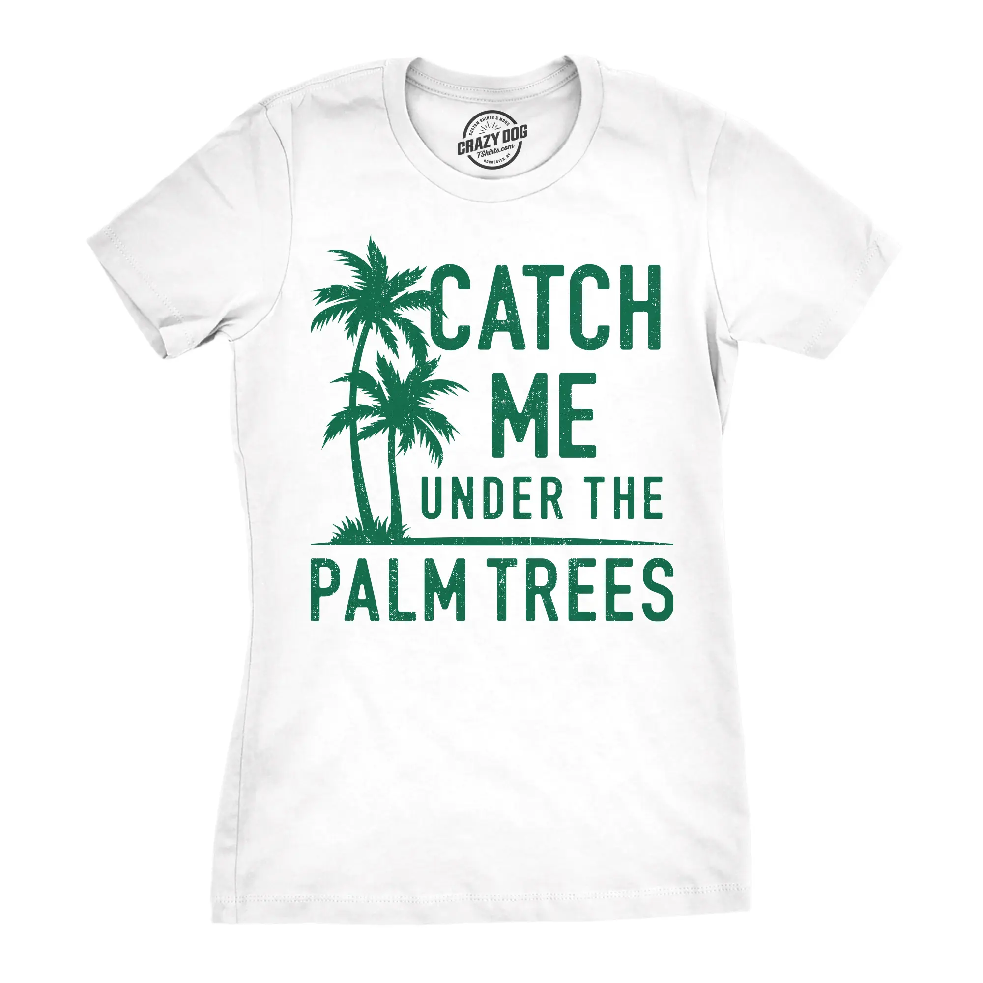 Womens Funny T Shirts Catch Me Under The Palm Trees Sarcastic Vacation Tee For Ladies Funny Womens T Shirts Cute Vintage Fashion Casual Ladies T-Shirt Gift Funny Summer Top Women's Novelty Tees White -