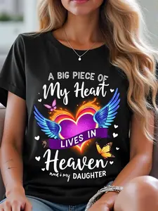 Heartfelt Tribute T-Shirt For Women & Men |   A Big Piece Of My Heart Lives In Heaven & She Is My Daughter Angel Graphic Print, Comfortable Round Neck Short Sleeve Casual Shirt, In Memory Pregnancy Loss Awareness Apparel