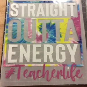 Hot Pink Teacher Life Straight Outta Energy School Spirit Teacher Student Education 12"x 11" Ready Press DTF Heat Transfer For Shirts